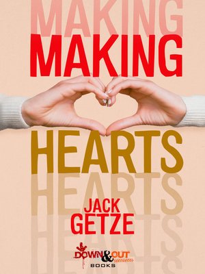 cover image of Making Hearts